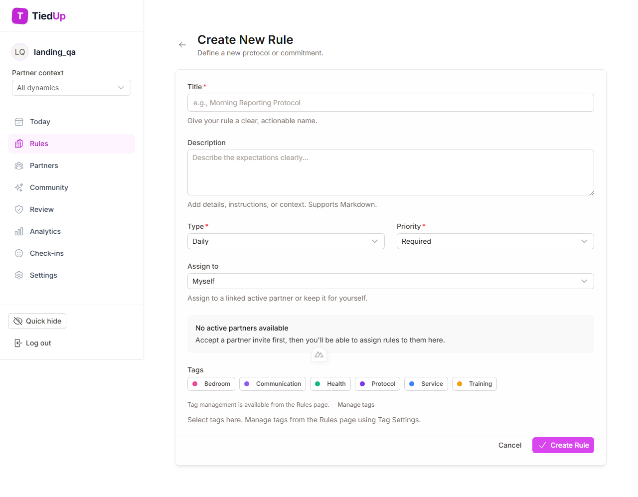 TiedUp new rule form with cadence, priority, assignment, and tags.